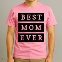 Best Mom Ever Gift For Mothers Day T-Shirt thumb 3