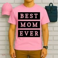 Best Mom Ever Gift For Mothers Day T-Shirt thumb 6