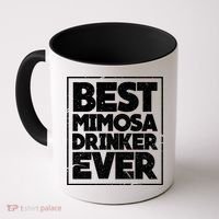 Best Mimosa Er Ever Champagne Funny Saying Cool Gift Coffee Mug thumb 0