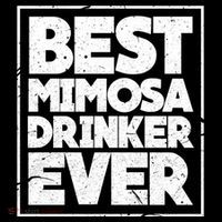 Best Mimosa Er Ever Champagne Funny Saying Cool Gift Women's Hoodie thumb 2