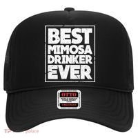 Best Mimosa Er Ever Champagne Funny Saying Cool Gift Hat thumb 0