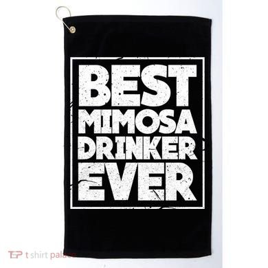 Best Mimosa Er Ever Champagne Funny Saying Cool Gift Golf Towel