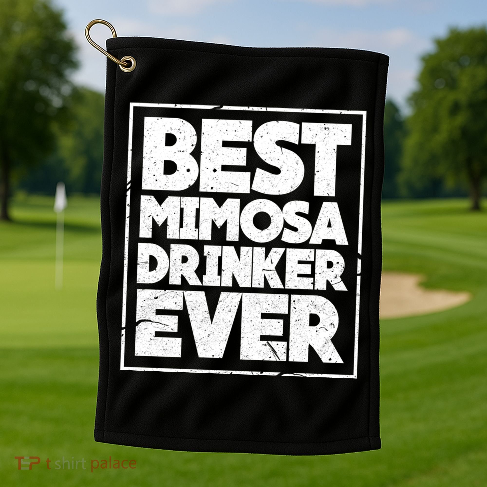 Best Mimosa Er Ever Champagne Funny Saying Cool Gift Golf Towel