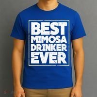 Best Mimosa Er Ever Champagne Funny Saying Cool Gift T-Shirt thumb 3