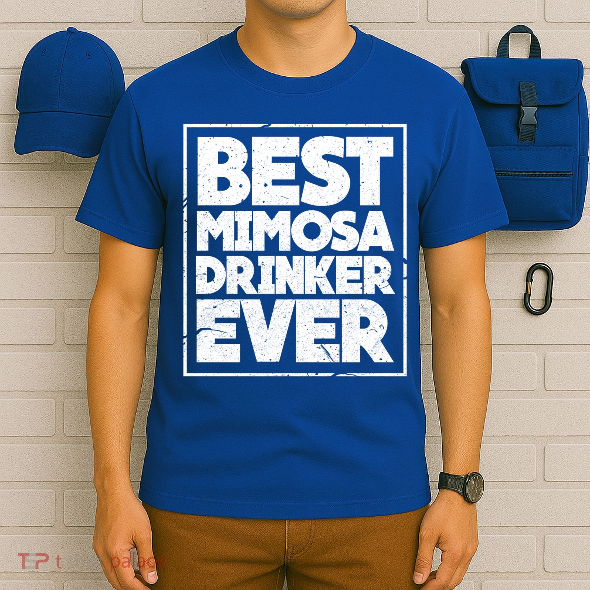 Best Mimosa Er Ever Champagne Funny Saying Cool Gift T-Shirt