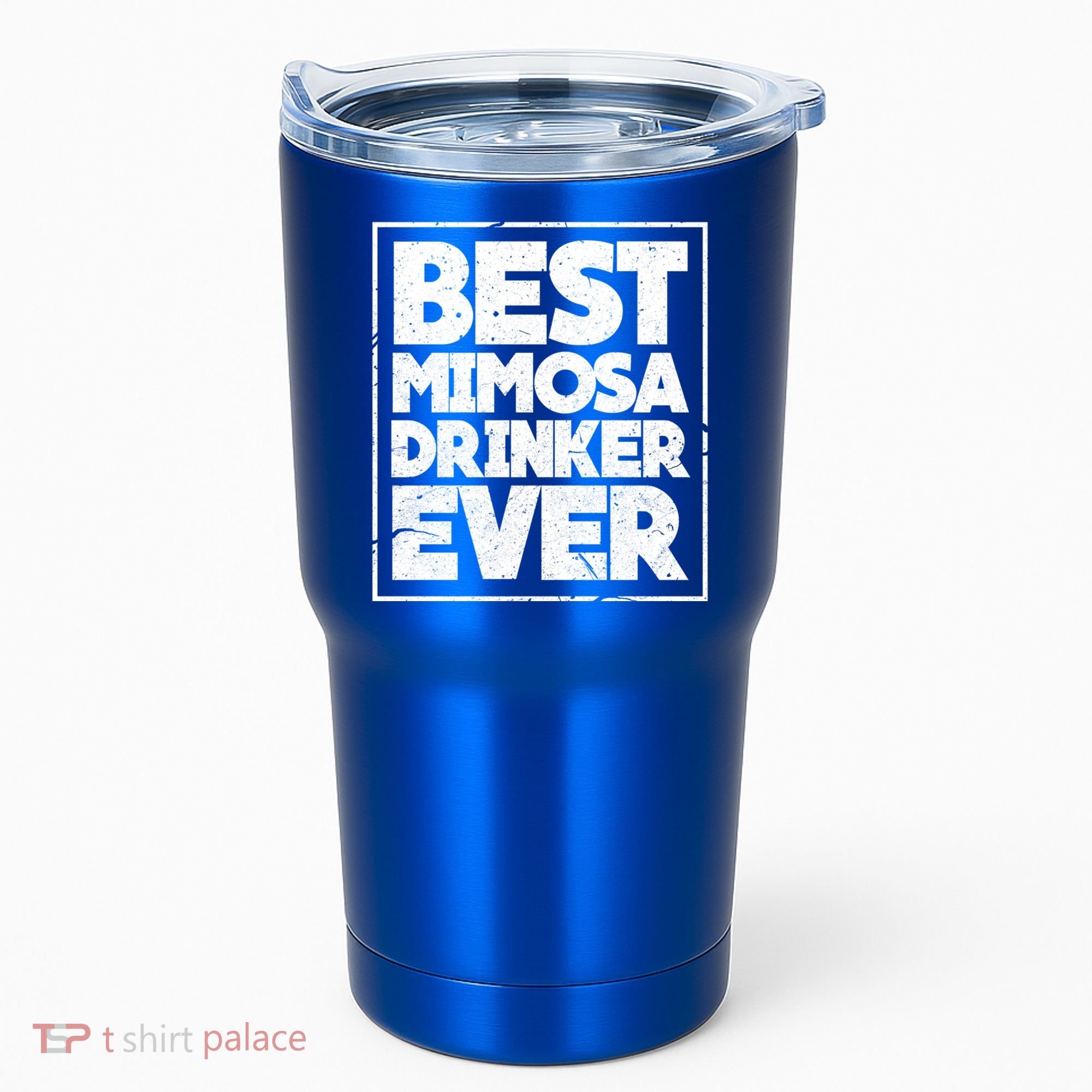 Best Mimosa Er Ever Champagne Funny Saying Cool Gift Tumbler