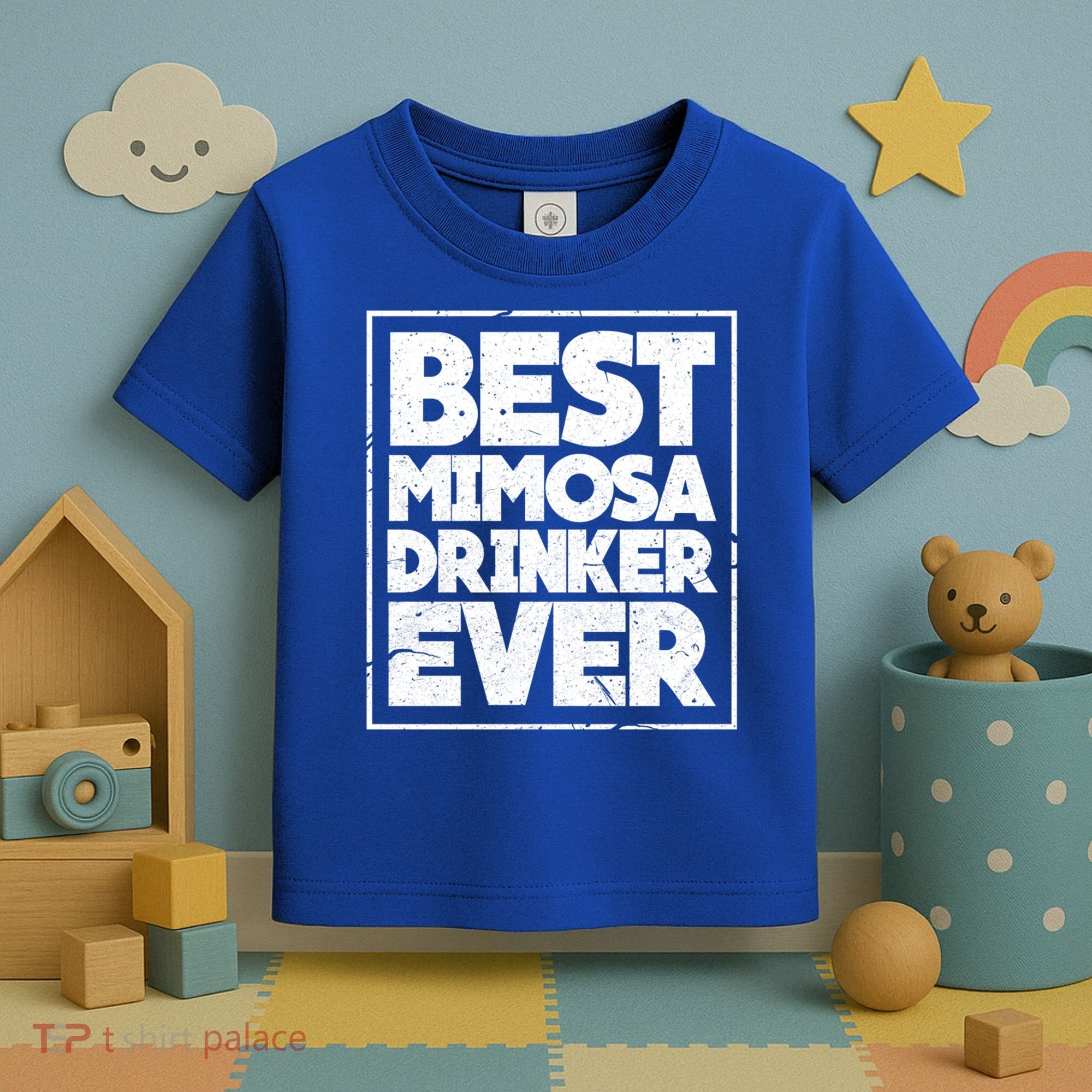 Best Mimosa Er Ever Champagne Funny Saying Cool Gift Toddler T-Shirt