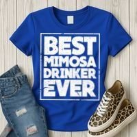 Best Mimosa Er Ever Champagne Funny Saying Cool Gift Women's T-Shirt thumb 3