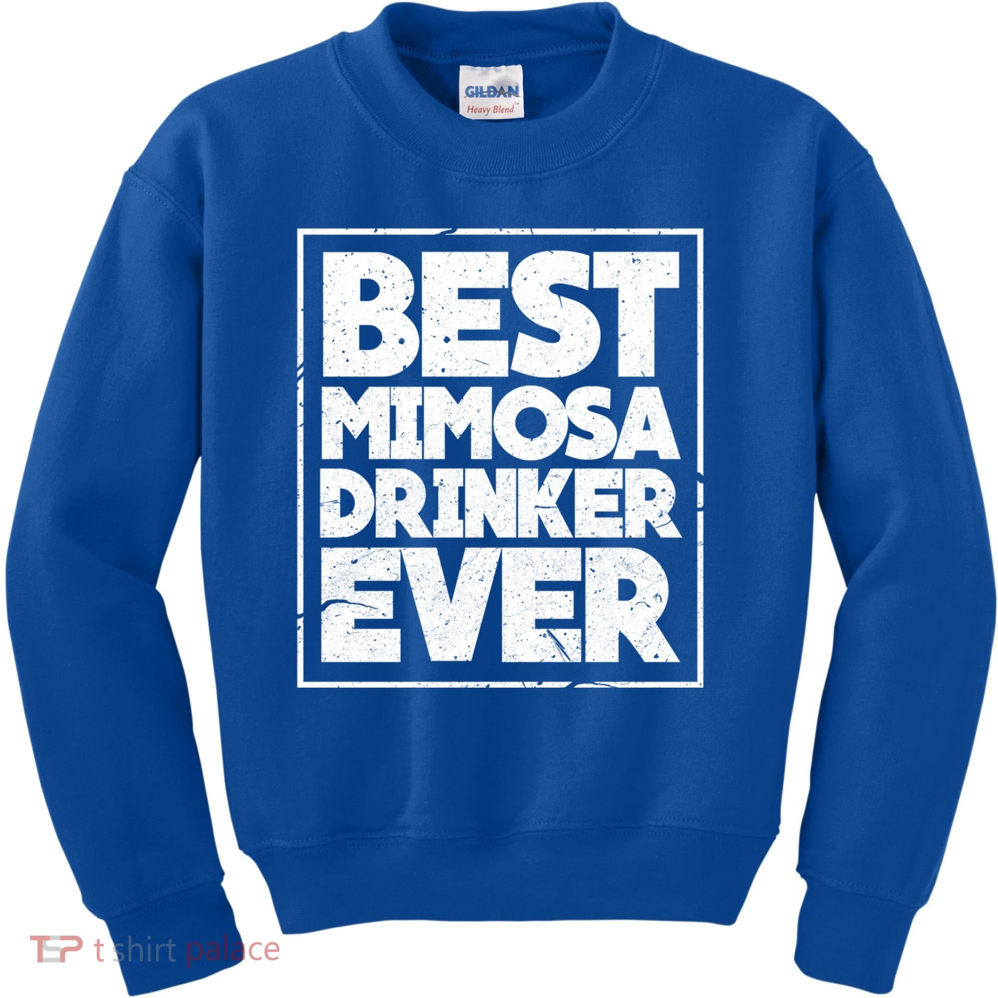 Best Mimosa Er Ever Champagne Funny Saying Cool Gift Kids Sweatshirt