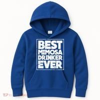 Best Mimosa Er Ever Champagne Funny Saying Cool Gift Kids Hoodie thumb 0