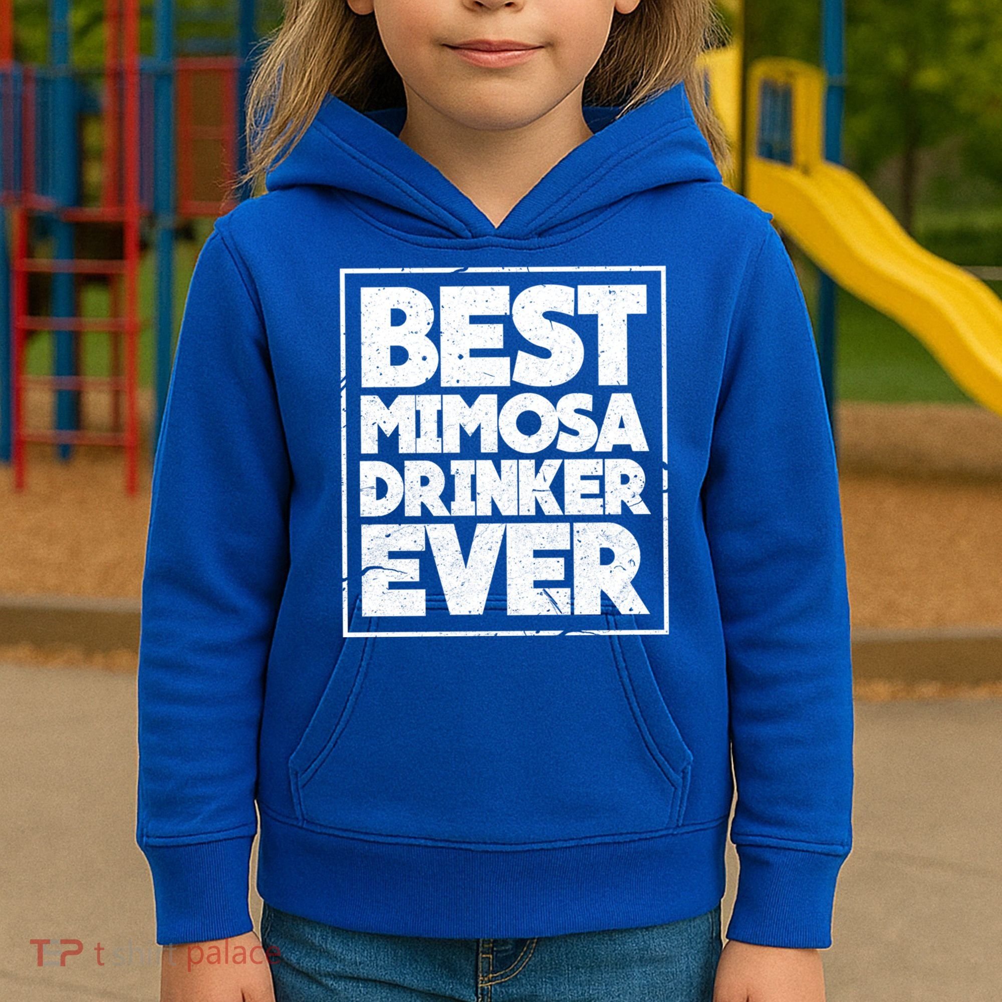 Best Mimosa Er Ever Champagne Funny Saying Cool Gift Kids Hoodie
