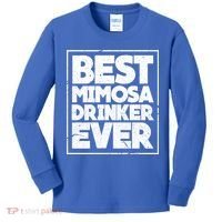Best Mimosa Er Ever Champagne Funny Saying Cool Gift Kids Long Sleeve Shirt thumb 0