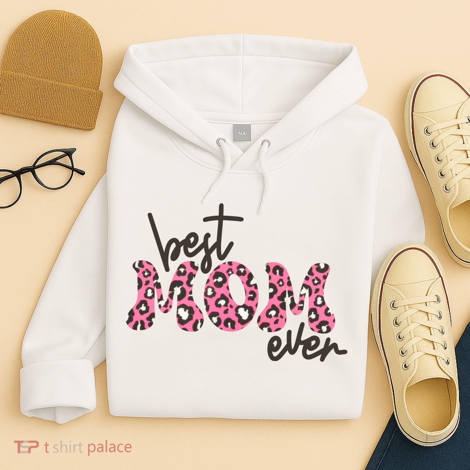 Best Mom Ever Cheetah Print Cute Gift Hoodie