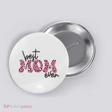 Best Mom Ever Cheetah Print Cute Gift Button