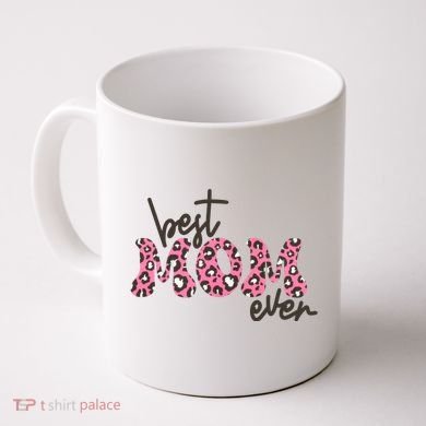 Best Mom Ever Cheetah Print Cute Gift Coffee Mug