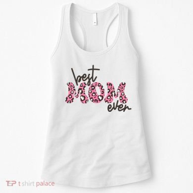 Best Mom Ever Cheetah Print Cute Gift Women's Tank Top