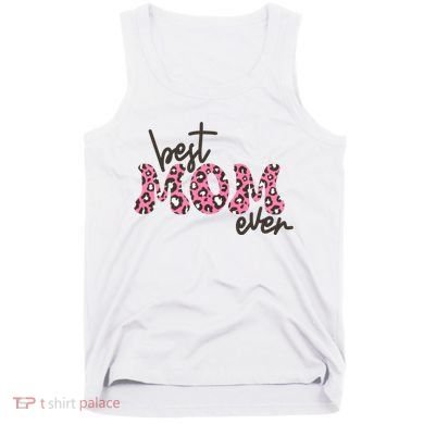 Best Mom Ever Cheetah Print Cute Gift Tank Top