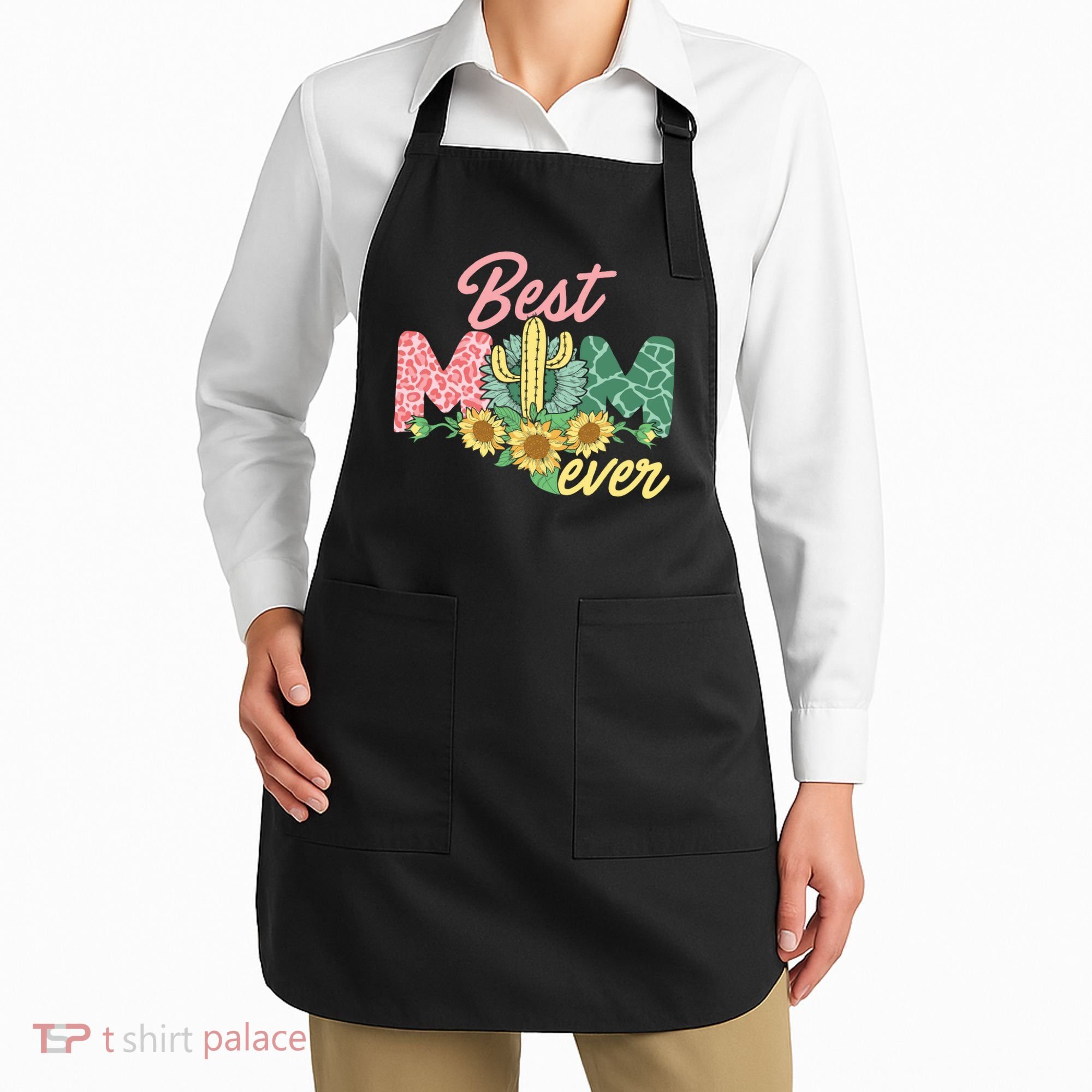 Best Mom Ever Sunflower Cactus Cute Mother's Day Apron