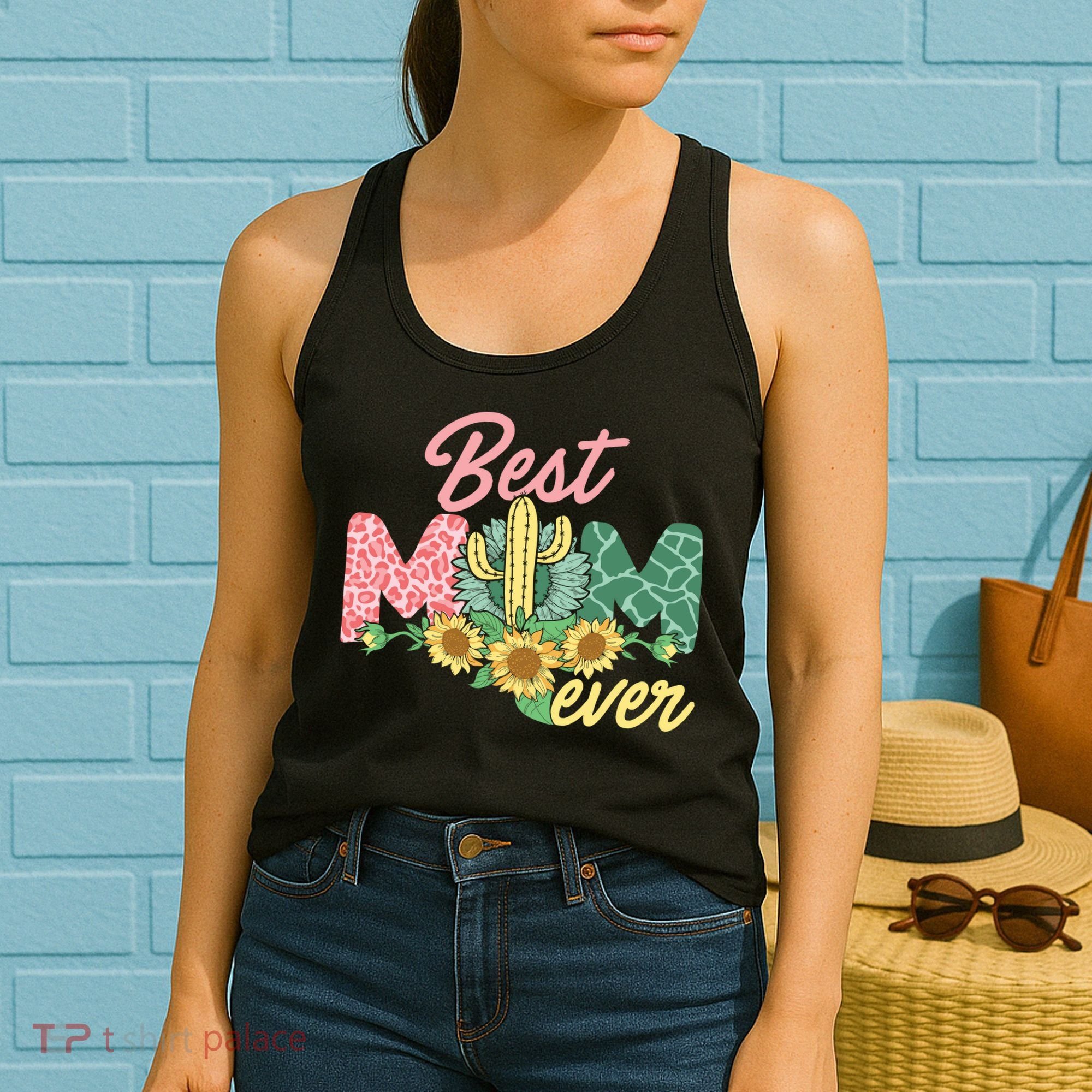 Best Mom Ever Sunflower Cactus Cute Mother's Day Women's Tank Top