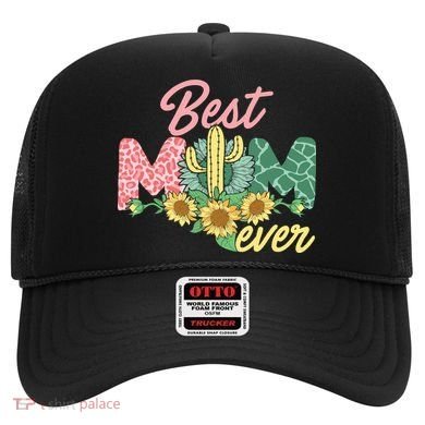 Best Mom Ever Sunflower Cactus Cute Mother's Day Hat