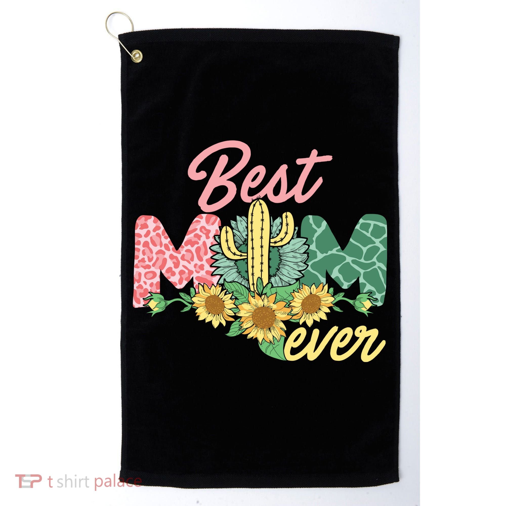 Best Mom Ever Sunflower Cactus Cute Mother's Day Golf Towel