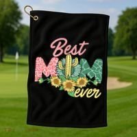 Best Mom Ever Sunflower Cactus Cute Mother's Day Golf Towel thumb 1