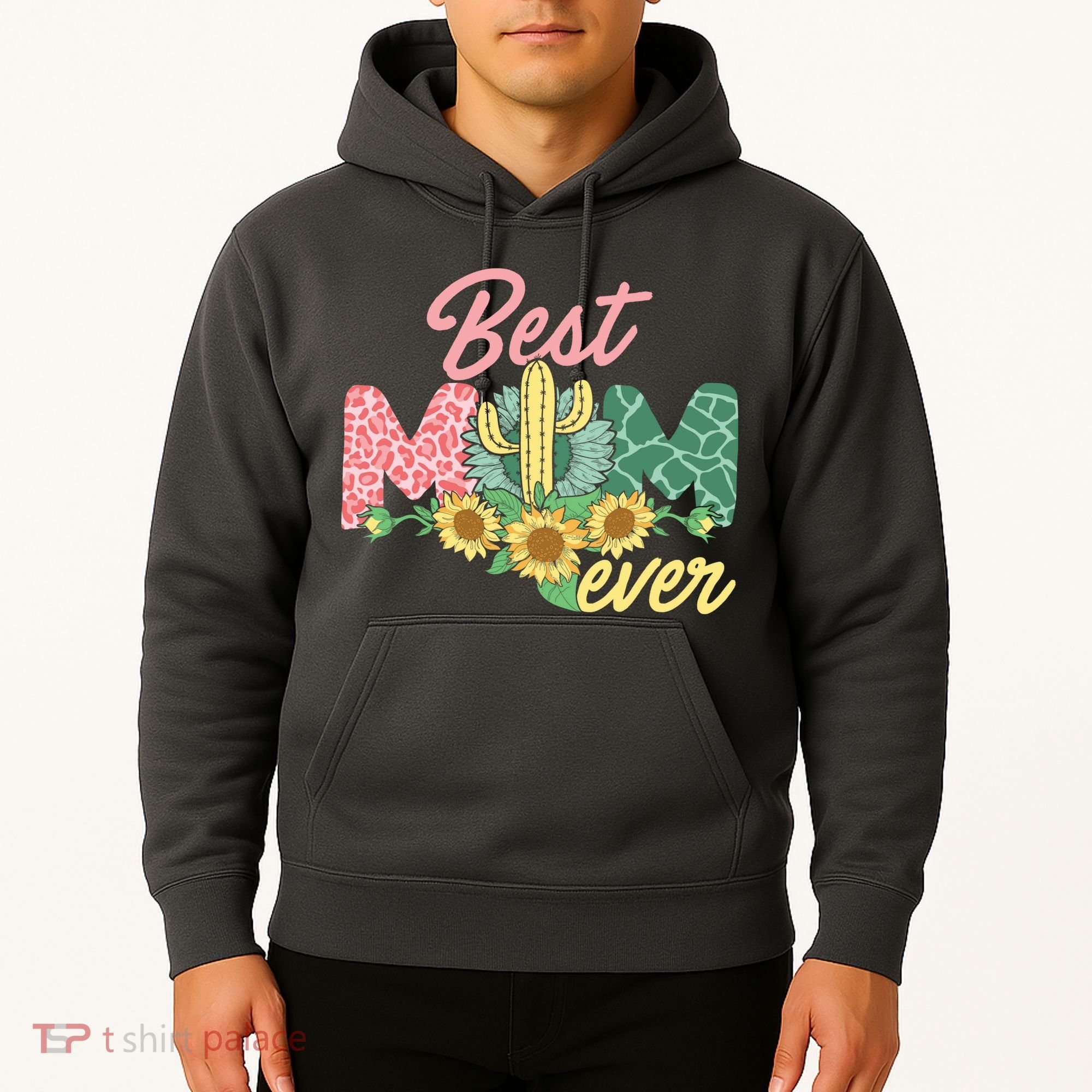 Best Mom Ever Sunflower Cactus Cute Mother's Day Hoodie