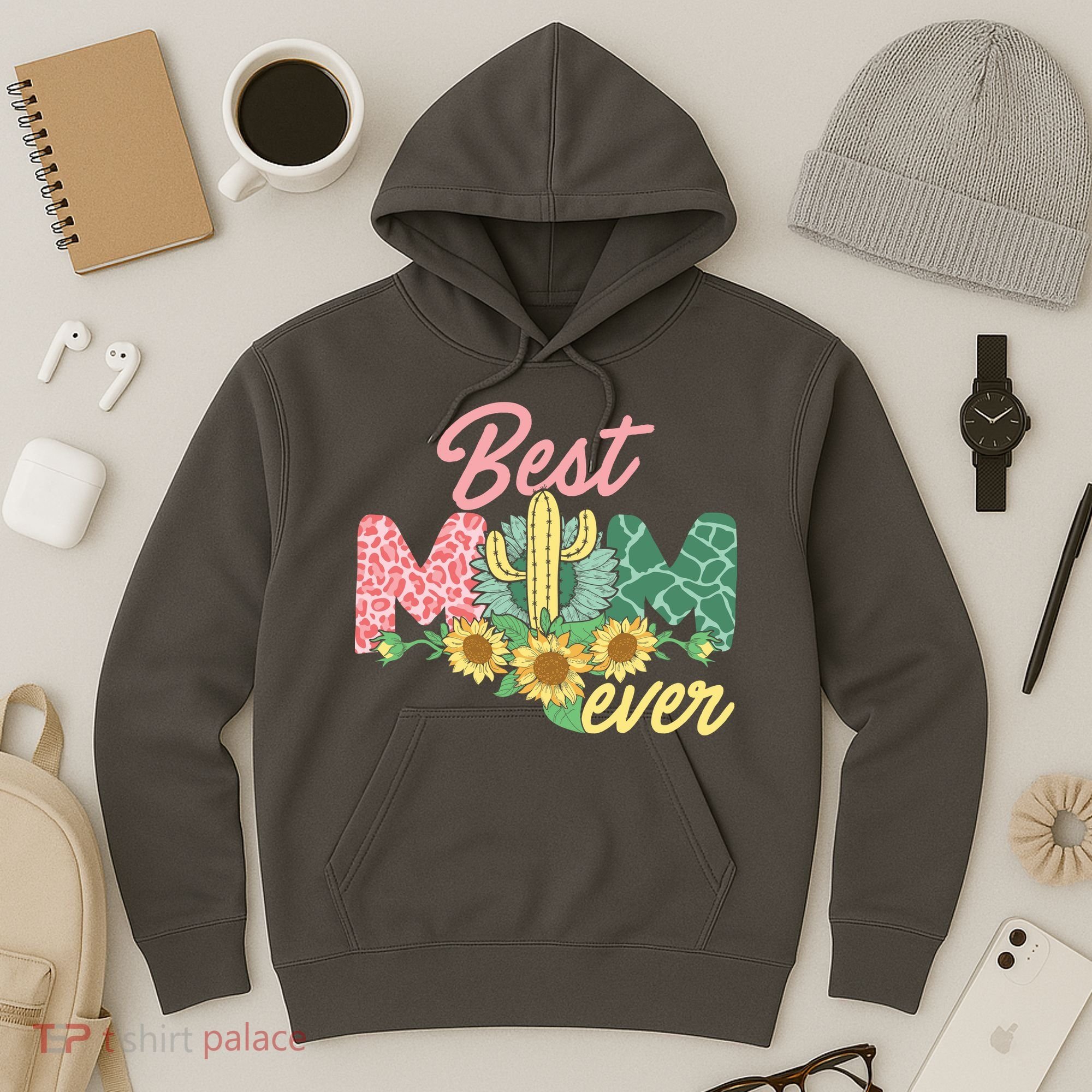Best Mom Ever Sunflower Cactus Cute Mother's Day Hoodie