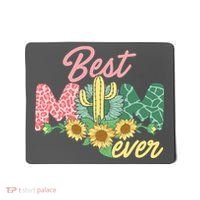 Best Mom Ever Sunflower Cactus Cute Mother's Day Mousepad thumb 0