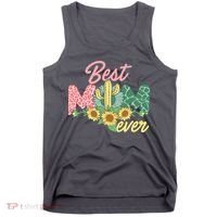 Best Mom Ever Sunflower Cactus Cute Mother's Day Tank Top thumb 0
