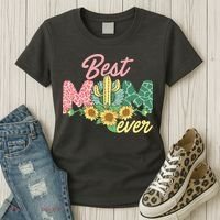 Best Mom Ever Sunflower Cactus Cute Mother's Day Women's T-Shirt thumb 3
