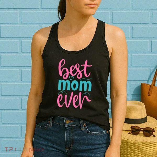 Best Mom Ever Cute Mother's Day Gift Women's Tank Top