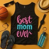 Best Mom Ever Cute Mother's Day Gift Tank Top thumb 4