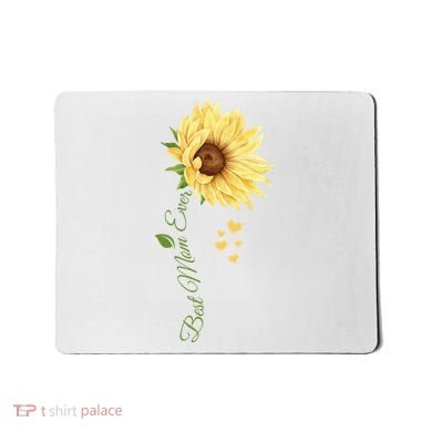 Best Mom Ever Sunflower Cute Mothers Day Mousepad