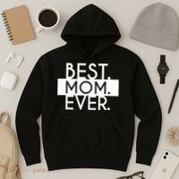Best Mom Ever Cute Gift Hoodie thumb 3
