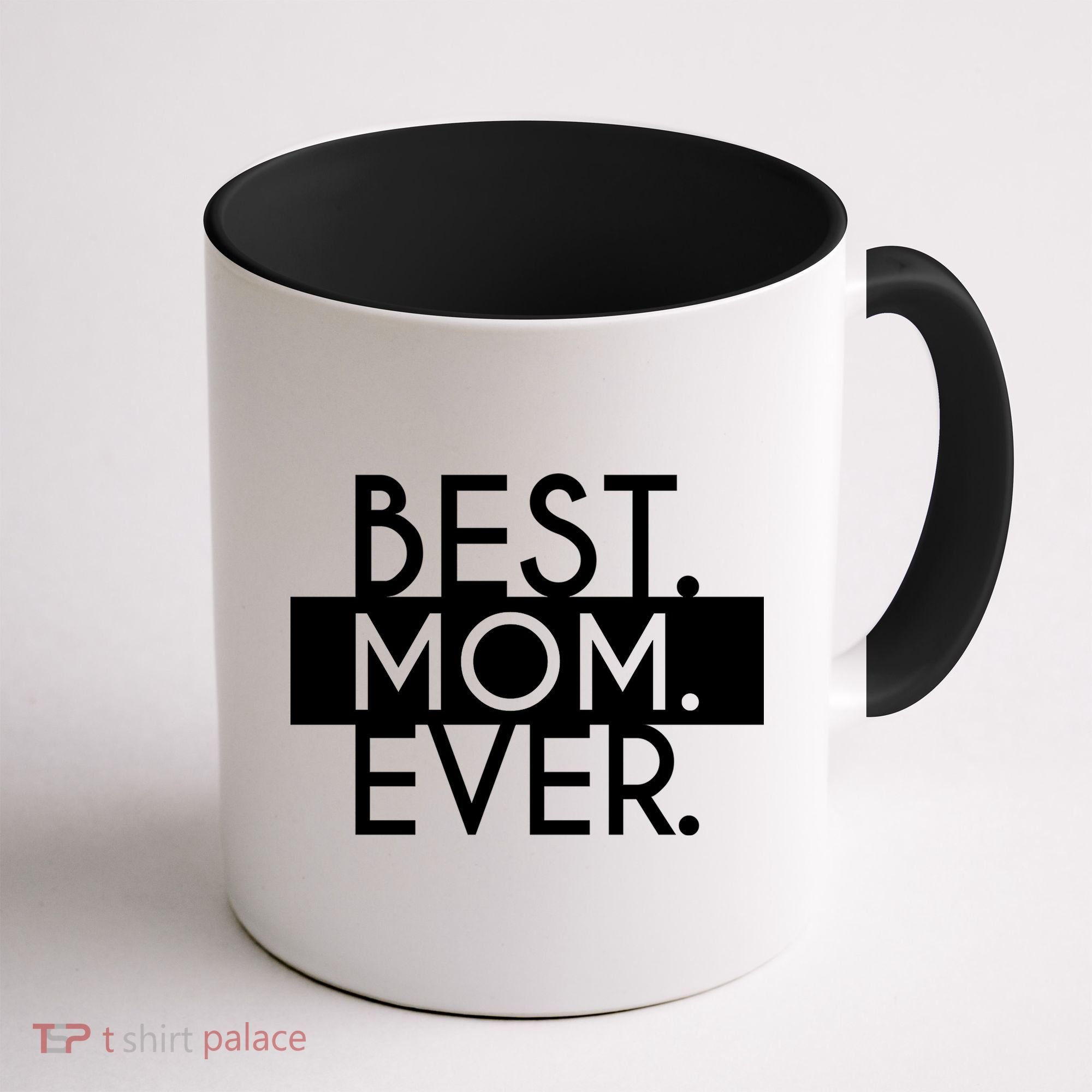 Best Mom Ever Cute Gift Coffee Mug