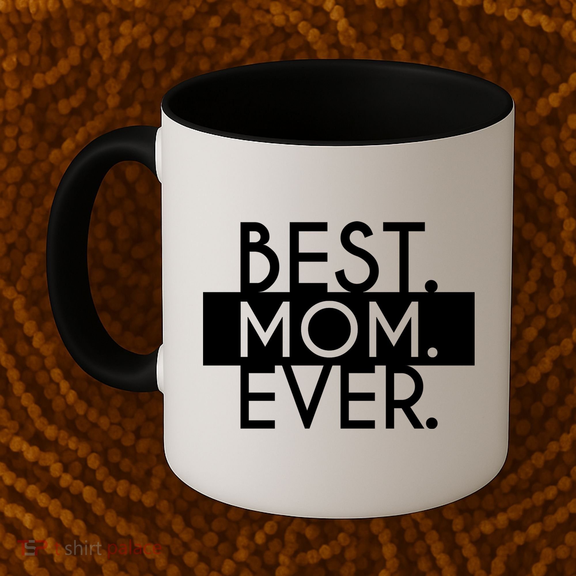 Best Mom Ever Cute Gift Coffee Mug