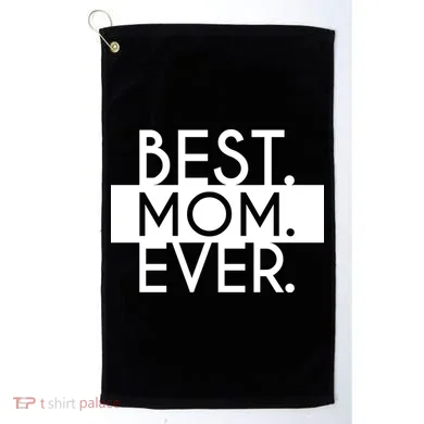 Best Mom Ever Cute Gift Golf Towel