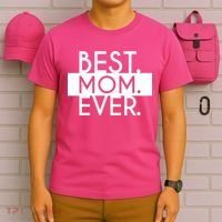 Best Mom Ever Cute Gift T-Shirt thumb 6
