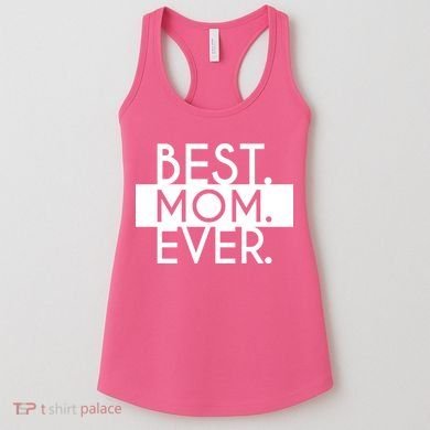 Best Mom Ever Cute Gift Women's Tank Top