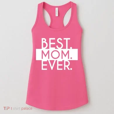 Best Mom Ever Cute Gift Women's Tank Top