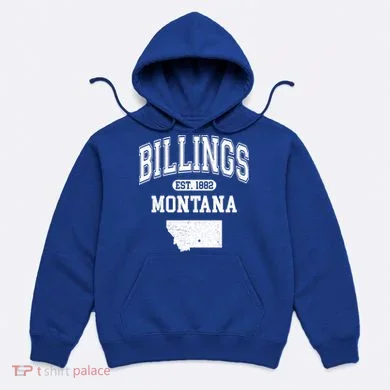 Billings Montana Est. 1882 Varsity Hoodie