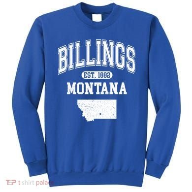Billings Montana Est. 1882 Varsity Sweatshirt