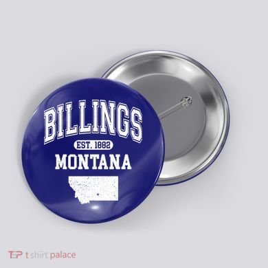Billings Montana Est. 1882 Varsity Button