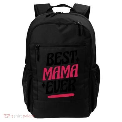 Best MAMA Ever Backpack