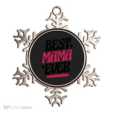 Best MAMA Ever Ornament