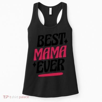 Best MAMA Ever Women's Tank Top