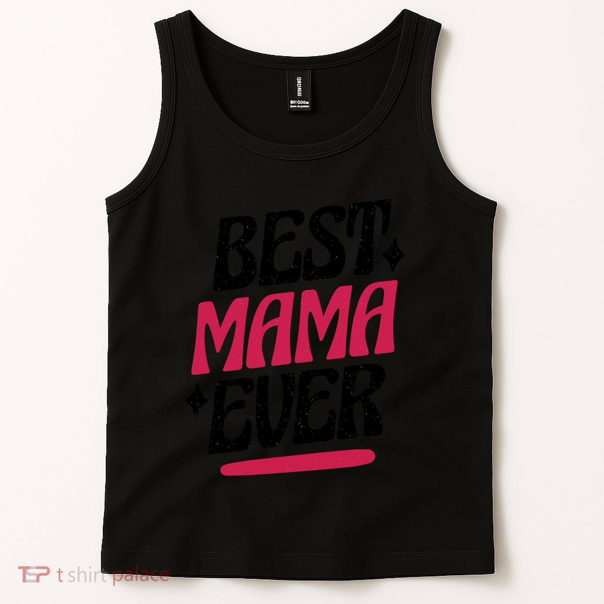 Best MAMA Ever Tank Top