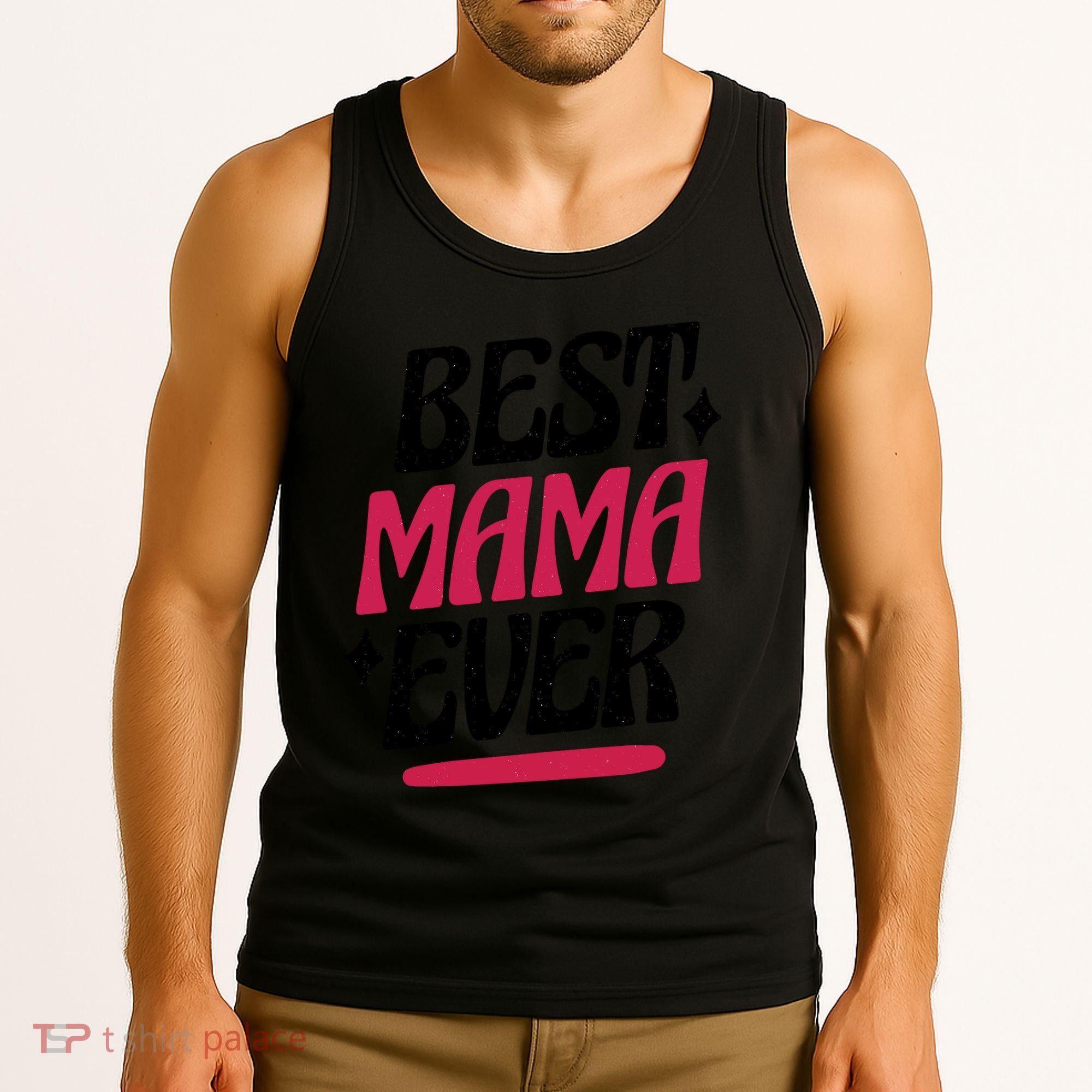 Best MAMA Ever Tank Top