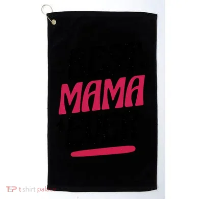 Best MAMA Ever Golf Towel